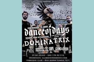 DANCE OF DAYS CELEBRA 25 ANOS COM SHOW ESPECIAL EM S&Atilde;O PAULO