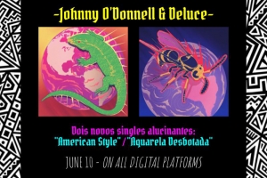 DELUCE (VOCALISTA DOS CARTOLAS) LAN&Ccedil;A NOVO TRABALHO EM PARCERIA COM O ESTADUNIDENSE JOHNNY O'DONNELL