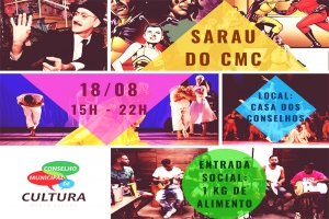 CONSELHO MUNICIPAL DE CULTURA (CMC) PROMOVE SETE HORAS DE CULTURA E DIVERSÃO COM ENTRADA SOCIAL