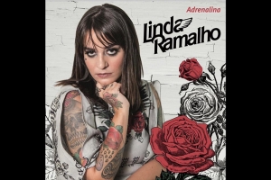 A CANTORA E COMPOSITORA LINDA RAMALHO EST&Aacute; LAN&Ccedil;ANDO O EP &ldquo;ADRENALINA&rdquo; NAS PLATAFORMAS DE STREAMING