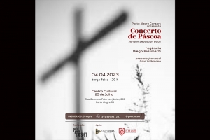 PROGRAMA&Ccedil;&Atilde;O DE P&Aacute;SCOA - CONCERTO COM O PORTO ALEGRE CONSORT NO CENTRO CULTURAL 25 DE JULHO