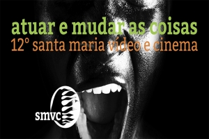INSCRIÇÕES PARA FESTIVAL DE CINEMA DA REGIÃO CENTRO DO RS SE ENCERRAM NESTA SEXTA-FEIRA (31)