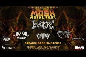 MOSH METAL FEST: FESTIVAL ACONTECE NO TEATRO MARS NESTE S&Aacute;BADO 