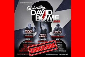 NOTA DE CANCELAMENTO - CELEBRATION DAVID BOWIE TOUR COM PETER MURPHY (BAUHAUS)  EM S&Atilde;O PAULO