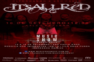 IT'S ALL RED RETORNA A SÃO PAULO NO MUSIC SHOW EXPERIENCE