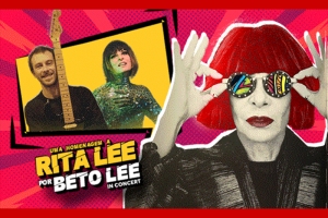 LU&Iacute;SA SONZA PARTICIPA DE "RITA LEE POR BETO LEE" NA VIBRA S&Atilde;O PAULO